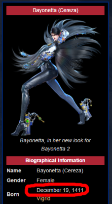 royal-starlord:  bill-trinen-fanclub:  reminder that today bayonetta turns 604 years old  Whoa-um… Okay. O_O;;   happy bday B~ &lt;3