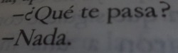 Is-So-Hard-To-Breathe:  Nada Que Te Importe. 