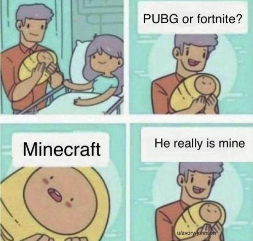 If I have a kid that doesn’t say minecraft, I’ll yeet them into a bottomless pit