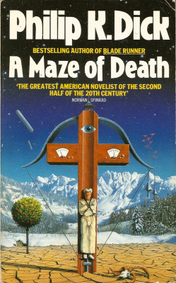 A Maze of Death, by Philip K. Dick (Grafton,