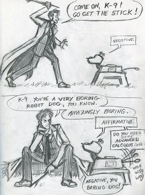 fleurdeneuf: imperialdalek: raineszramski: Some of the silly Doctor Who sketchbook cartoons I did be