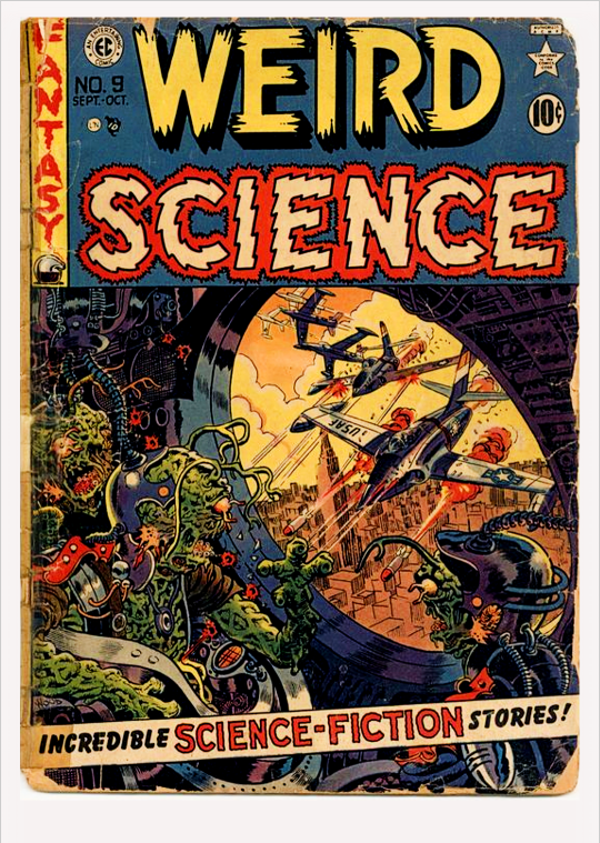 blogginsgoldenageofcomics:Weird Science #9_Sept-Oct 1951_Wally Wood cover art