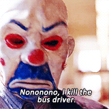 pelviksorcery:  Some days he’s a mischievous clown, others a psychopathic killer.