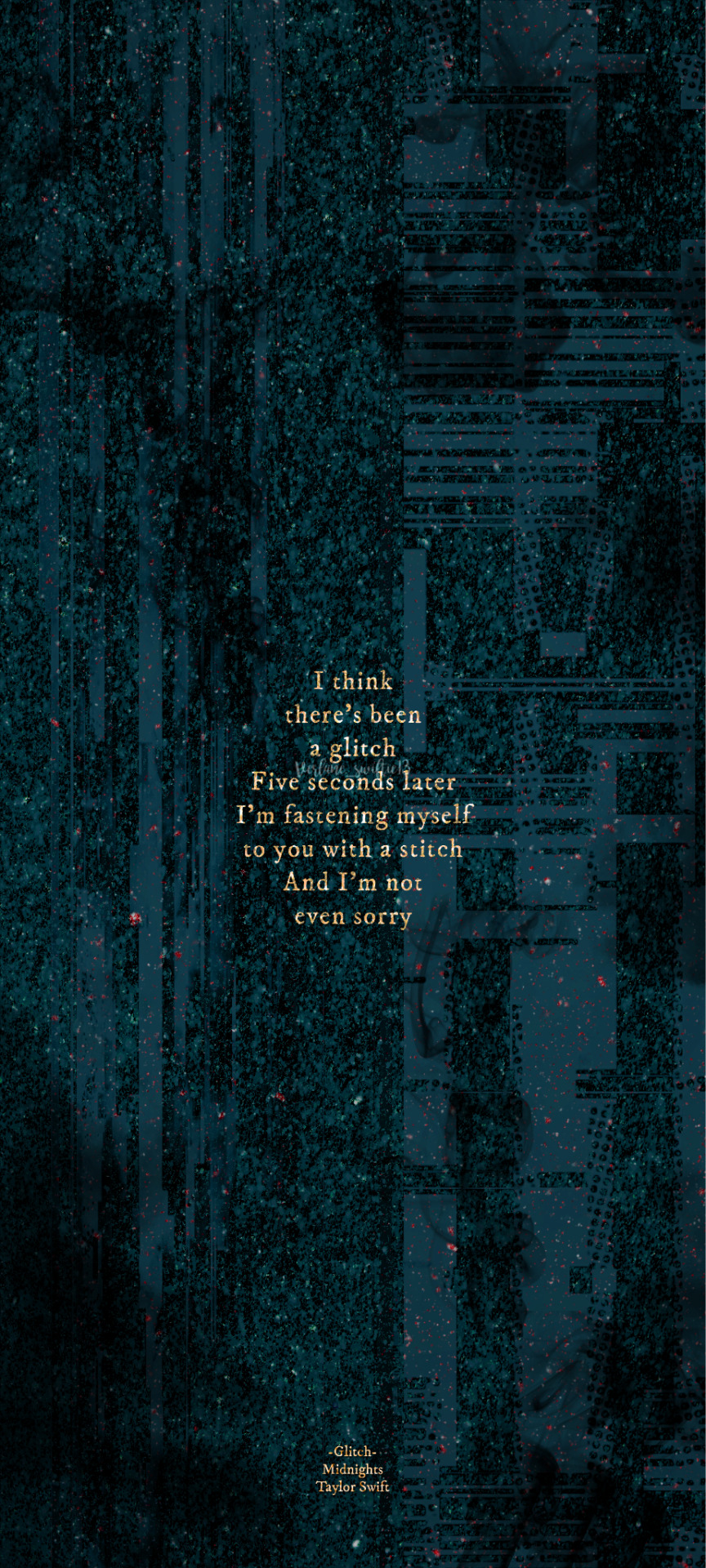 Taylor Swift ~ Glitch ~ Lyrics 