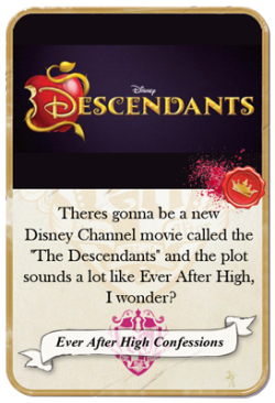 everafterhighconfessions:  Theres gonna be a new Disney Channel movie called the “The Descendants” and the plot sounds a lot like Ever After High, I wonder? (Random admin Sidenote: The Disney website I got the logo from, Inside the Magic,  mentions