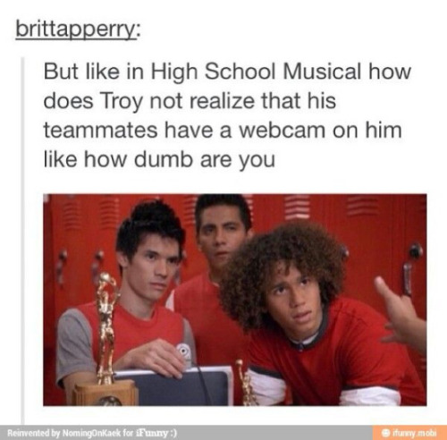 itsstuckyinmyhead: High School Musical and Tumblr