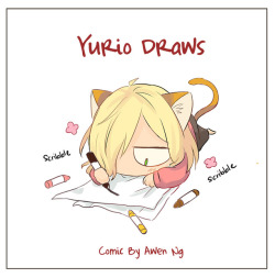 awen-ng:Yurio cat draws something for Otabek.———Also,