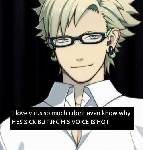 dramaticallymurdered-confes-blog:  I love virus so much i dont even know why HES
