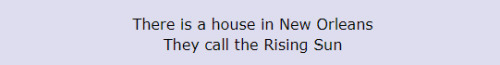 elodieunderglass:apatheticrobots: yodachiquito:  The Animals - House of the Rising Sun (1964) Silver Jews - New Orleans (1994) wdhmbt’s tumblr post (undated)  there are at least three houses in new orleans    Every day we gain more information