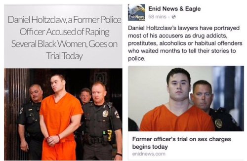 mysharona1987:  prepdenile:  mysharona1987:  This Holtzclaw story is genuinely infuriating. The guy has fucking merchandise.  What if he was falsely accused? Research the case, not the hype about it.  “Falsely accused.” Um, I think you’re the one