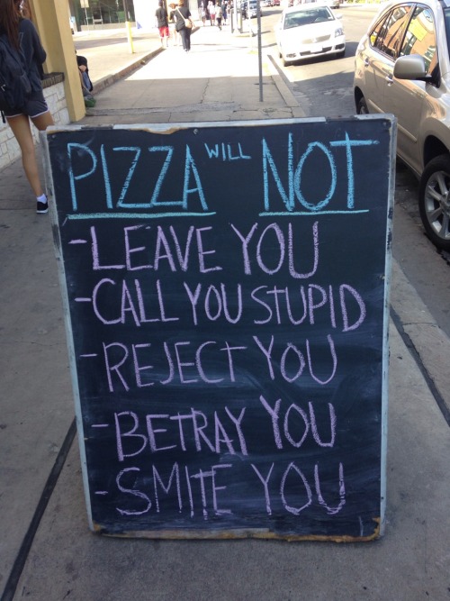 the-sexylosers-club:  fitness—health—nutrition:  WELL…Pizza COULD betray you because it could be shitty pizza, but I do agree good pizza solves tons of problems. :}  pizza is my best friend <3