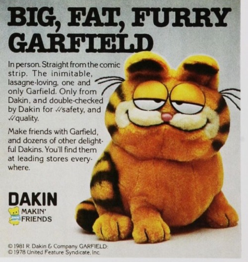 yesteryearads: “Big, Fat, Furry Garfield” Dakin Circa 1981