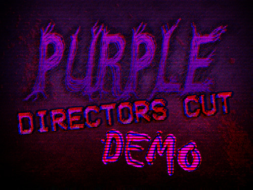 purple-verse:12/2/2020 3:33amWell here it finally is! The demo for PURPLE: Director’s Cut is finally