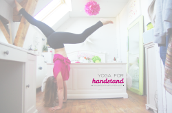 nivueniconnue:  YOGA FOR HANDSTAND : Strenghten