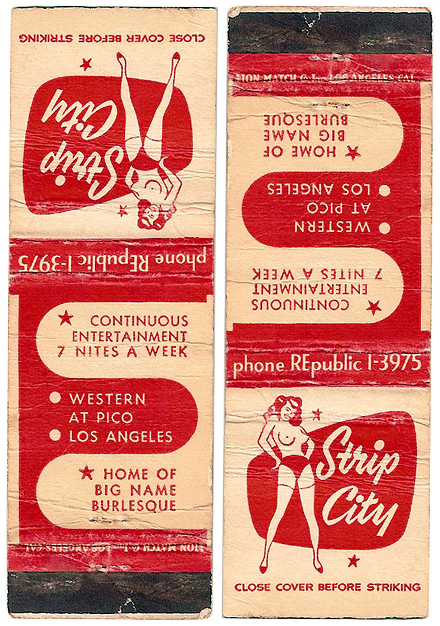 HOME OF BIG NAME BURLESQUEVintage 50’s-era matchbook from the ‘STRIP CITY’