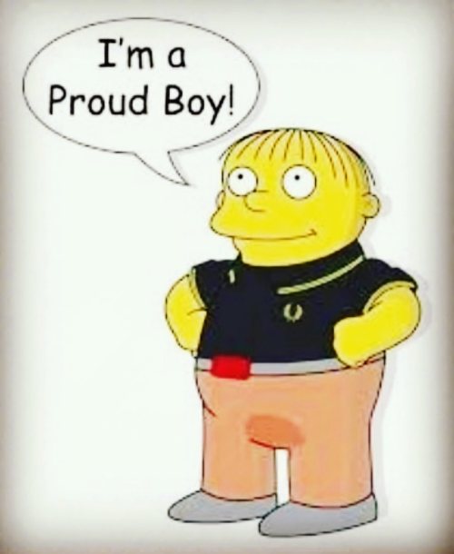 Proud Boy   https://www.instagram.com/p/CMICO5vLa0k/?igshid=1hmnwet33wt4q