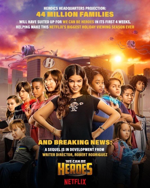 Saw This On Robert Rodriguezs Facebook. We Can Be Heroes Is Getting A Sequel, And That Means We Might