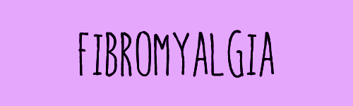 vance-astrovik:  It’s Fibromyalgia Awareness Week!! Fibromyalgia, also called fibromyalgia