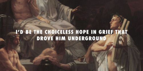 odeysses: “Talk,” Hozier // Orpheus Mourning the Death of Eurydice, Ary Scheffer (1