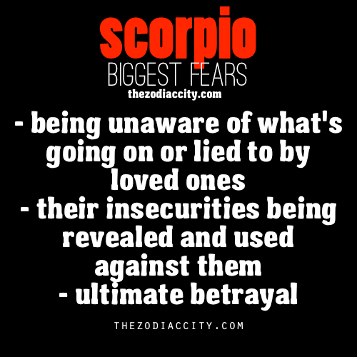 zodiaccity:  Scorpio biggest fears - Repost.  I&rsquo;m just gonna reblog this