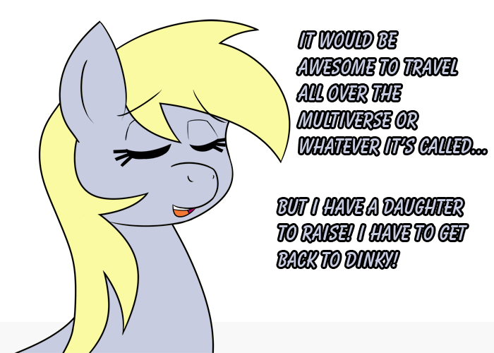 outofworkderpy:  Derpy: You scared the crap out of me!!! ((Sorry this post is so
