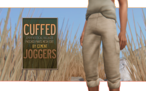 cmescapade: “Cuffed Joggers” - EP09 Vertical Villager Patched Pants Mesh Edit and everyone said u ca