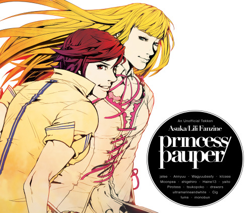princessxpauper:  ☆ princess/pauper  - an unofficial AsuLili fanzine ☆ OKAY PEOPLE I’m excited to finally announce that princess/pauper is happening! I don’t mean the blog, I mean a zine dedicated to Asuka and Lili from the Tekken series! The
