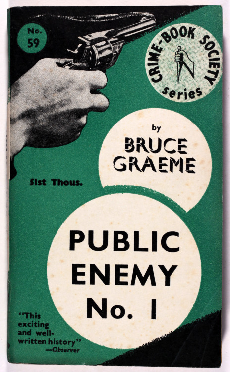 michaelmoonsbookshop: Public Enemy No. 1  vintage 1930’s paperback with original dust jac