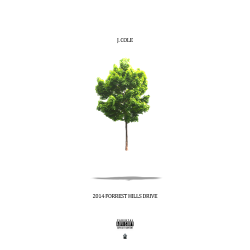 houseofdawn:  J. Cole - 2014 Forrest Hills Drive