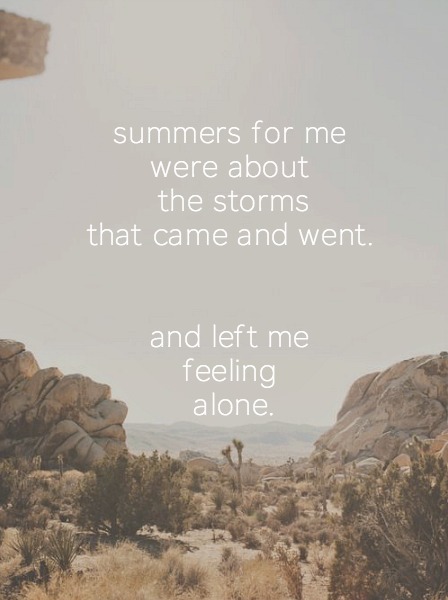angstandcats:  the summer sun was not meant for boys like me. boys like me belonged to the rain.