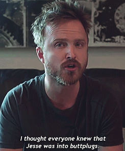 sirnewgate:  Aaron Paul | Buttplug 