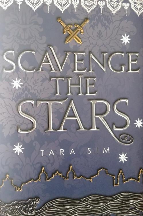 Scavenge The StarsBy: Tara SimReleased On: January 7th, 2020My Rating: 4 ( ★ ★ ★ ★ )Goodreads Rating