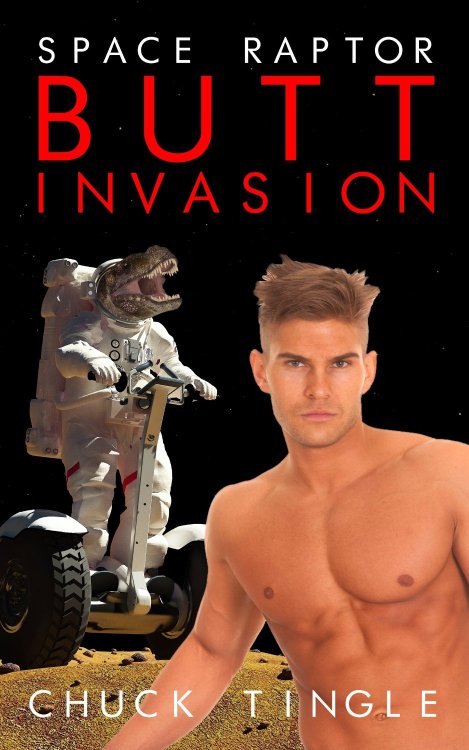 notnumbersix:  smilinglover:  wtfbadromancecovers:davidrazi:roachpatrol:  vintar:  i’ve found my new favourite author  SPACE RAPTOR BUTT INVASION  THESE ARE REALTHIS EXISTSWHY AREN’T I PUBLISHING BOOKSKIDS YOU CAN BE ANYTHINGCHUCK TINGLE YOU MAGNIFICENT