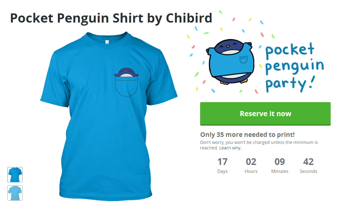 chibird:  Ahhhh guys I’m so excited to launch the Pocket Penguin Shirt campaign