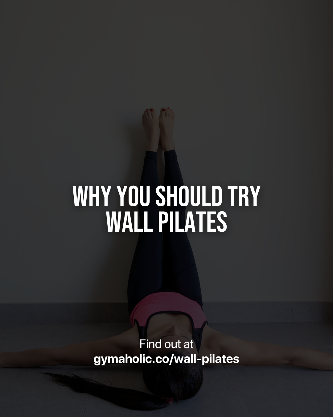 Why You Should Try Wall Pilates