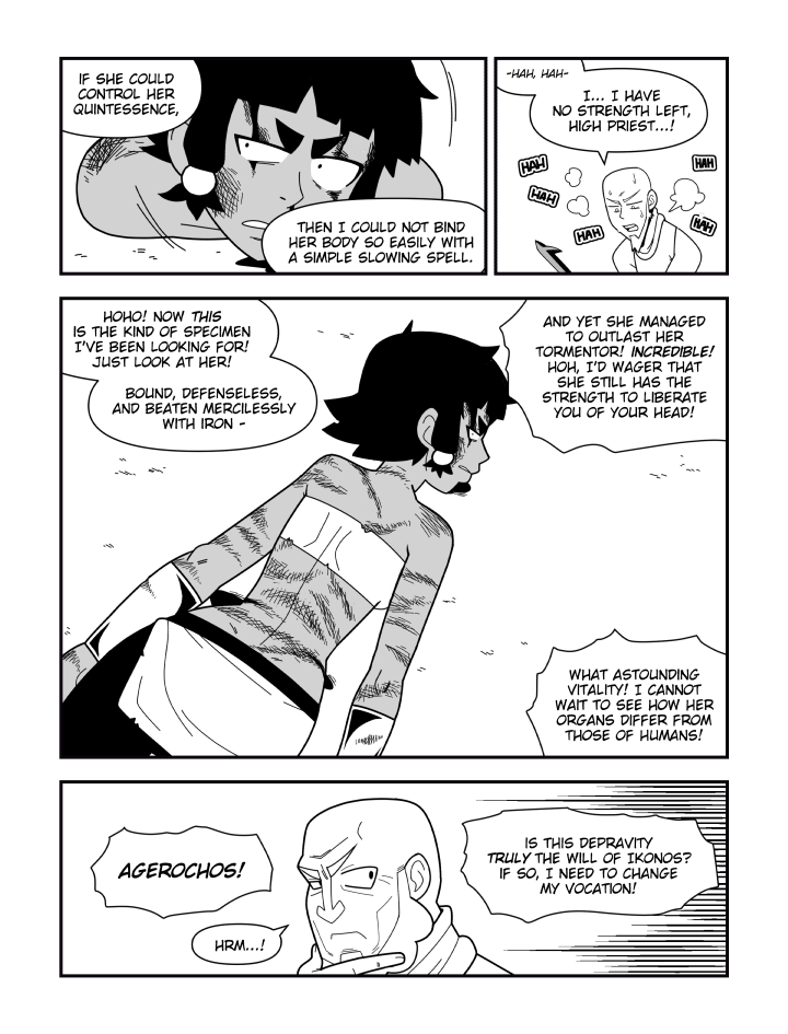 chandacomic: The Will of Ikonos - 03 Sometimes I pause for a moment and consider “How