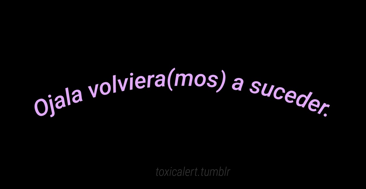 toxicalert:  Ojalá. 
