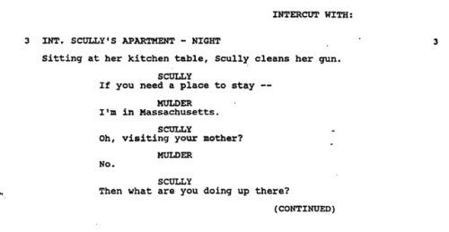 dunhamhairograpy: CUT DIALOGUE That one time Scully invited Mulder to spend the weekend at her place