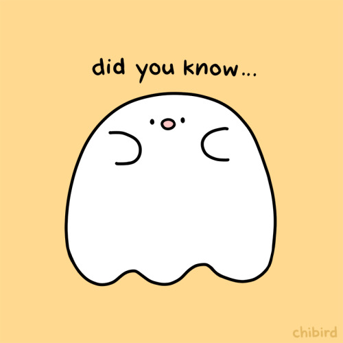 chibird:Ghostie friend is amazed at how awesome you’ve been doing! Great job!Chibird store | Posit