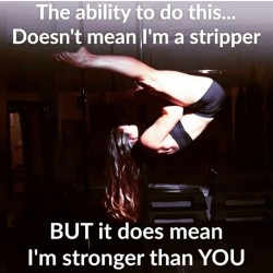 stripperina:  shchenya:  stripperina:  bitacorarobles:  I have a sport #poledance Let’s get back on track.  It means you wish you were a stripper but aren’t good enough BYE    Or perhaps people can do something they enjoy and compete in it and want