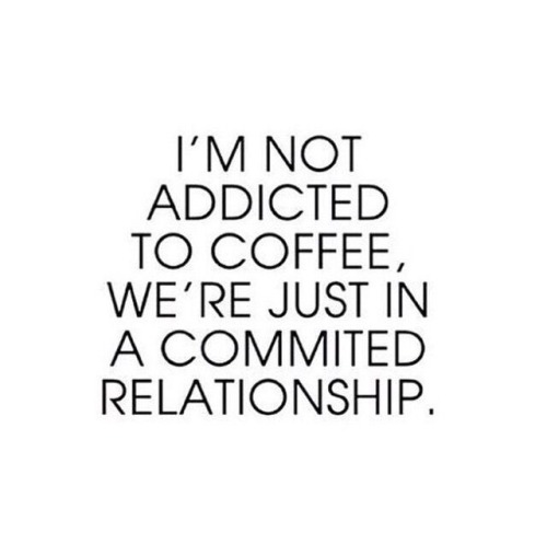 beautiful-blue-eyed-girl:  Ok, Fine…..I am addicted to coffee😛