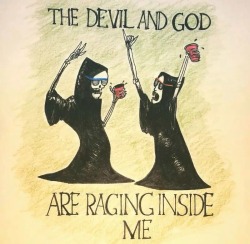 twerkingforbuddha:  The Devil and God Are Raging Inside Me // Brand New