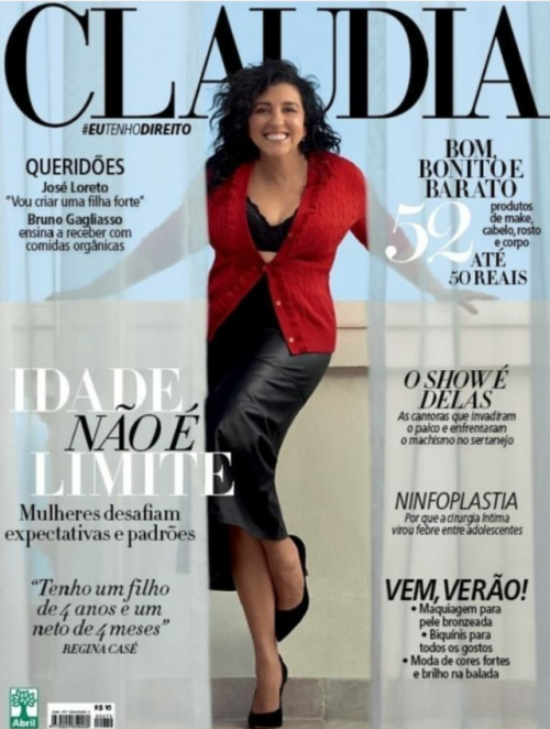 Claudia - Novembro 2017 - Regina Casé
A Claudia traz uma Regina bem diferente do que costumamos ver e uma capa linda.