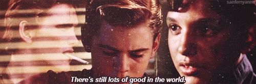  "The Outsiders" [1983]"Stay gold, Ponyboy." 