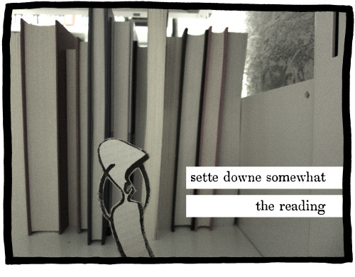 [image: sette downe somewhat the reading]