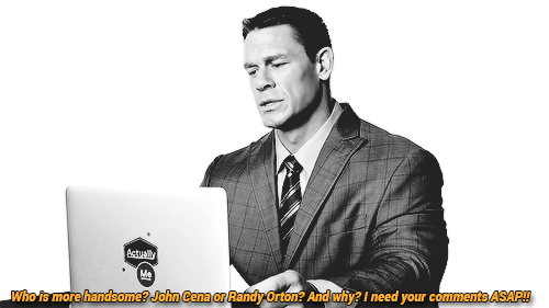 r-a-n-d-y-o-r-t-o-n:John Cena goes undercover on internet and respond to this Yahoo question.