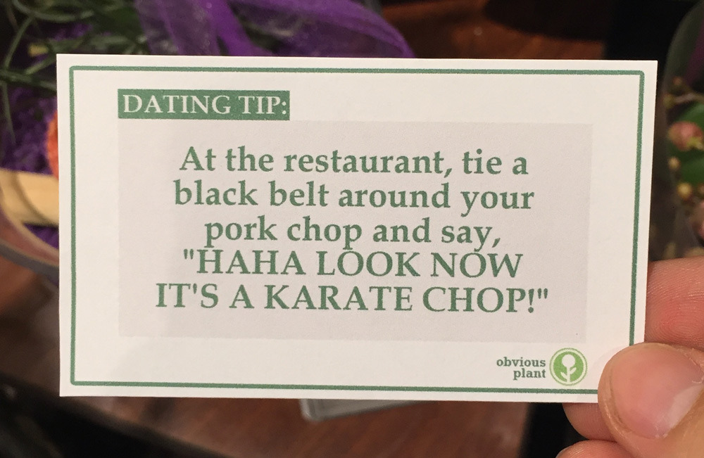 obviousplant:  Free dating advice left in the floral department of a grocery store