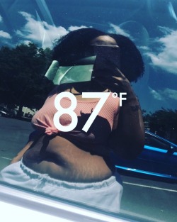 karrmennn:  Went in wawa like this &amp; niggas lost they mind. It’s too hot to care about fat etiquette my nigga  But 87 is like perfect (coming from an AZ girl) lol