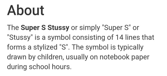 tradeyourbrokenwings:  mrbenibo:  morticious-delicious:   lemonade-cat:  peppapigvevo:  lemonade-cat:   peppapigvevo: I just learned that that dumb s thing we all drew in grade school is called a stussy and I dont know if I’m happy or sad that the stussy