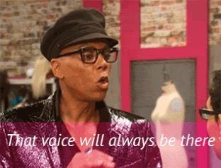mikemctaco:  Wise words from Rupaul.